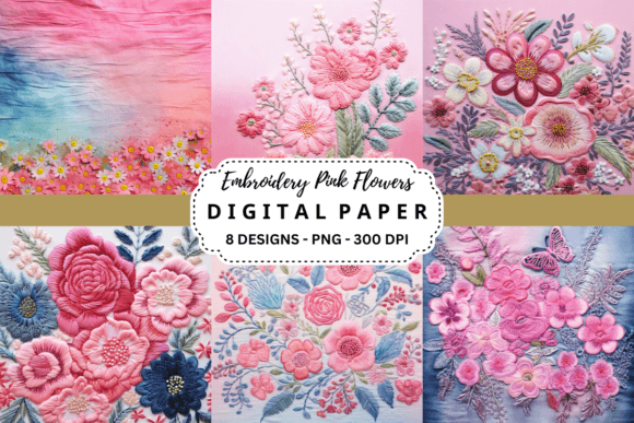 Reviewing Embroidery Pink Flowers Digital Paper